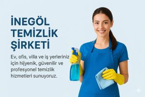 İnegöl Temizlik Şirketi